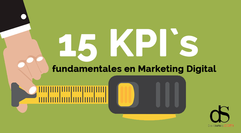 15 kpi fundamentales en marketing digital