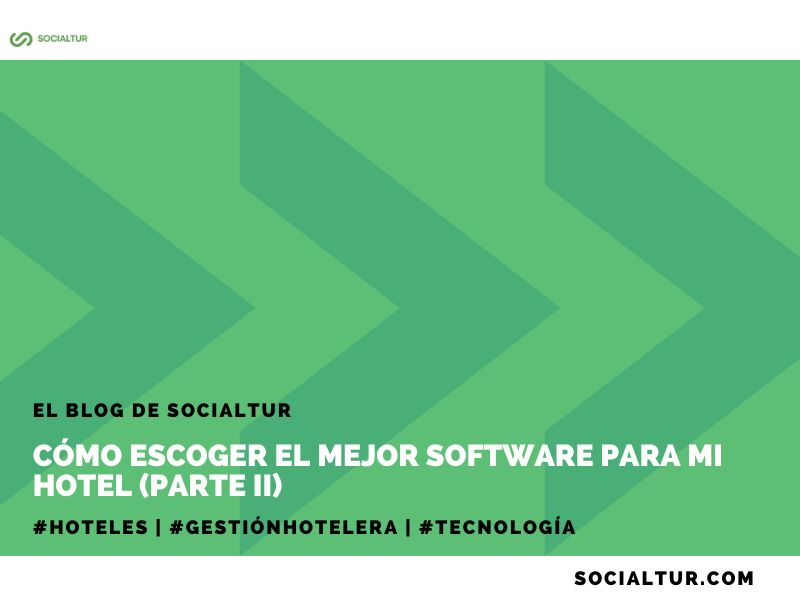 Cómo escoger el mejor software para mi hotel
